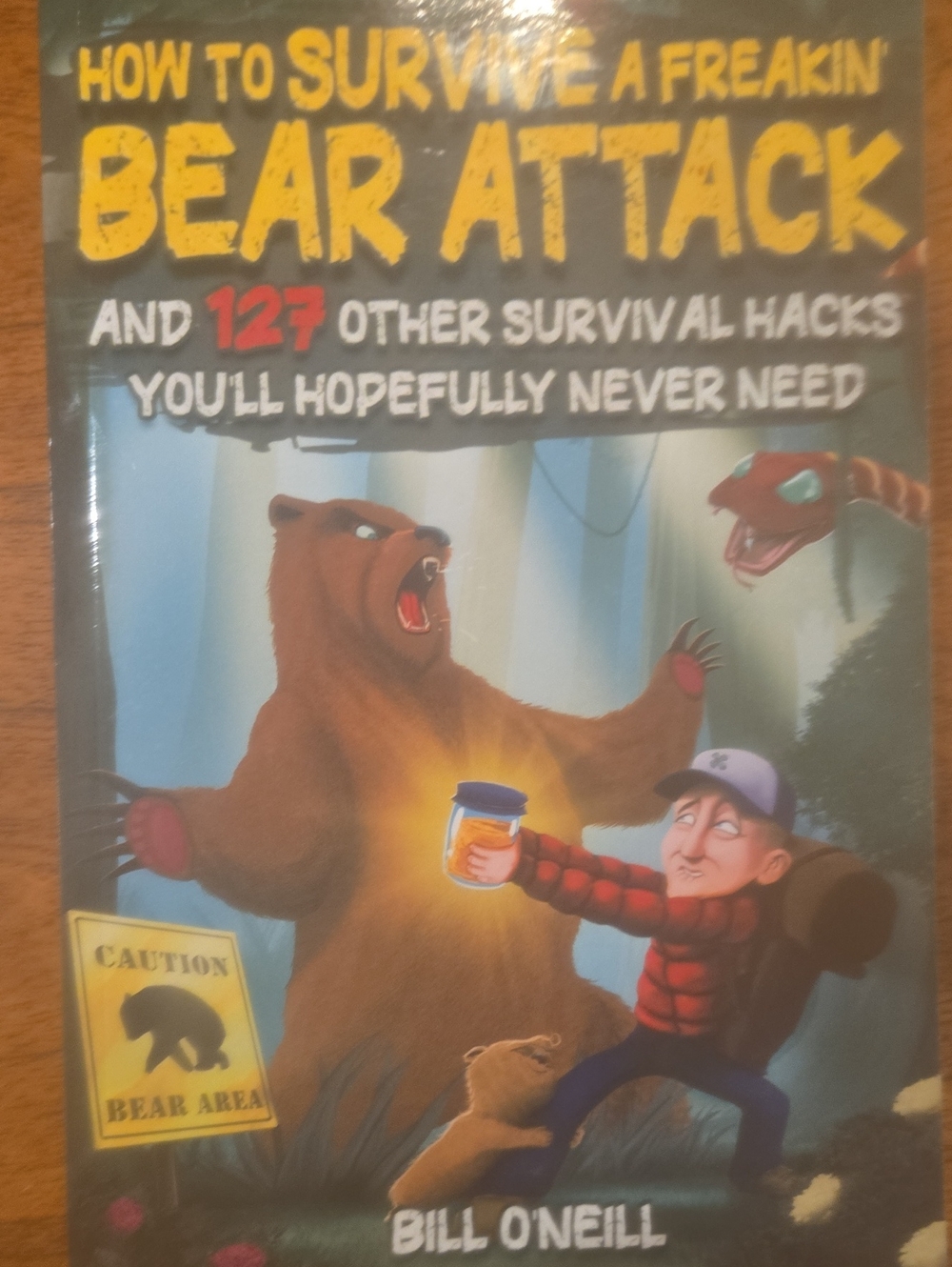 How To Survive A Freakin Bear Attack Book